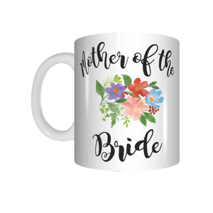 Mother Of The Bride Coffee Mug GIFT FDG07-92-26064