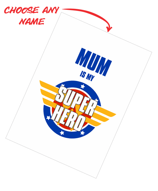 Mother's Day Teatowel - Mum Is My Super Hero FDG03-03-20007 - fair-dinkum-gifts