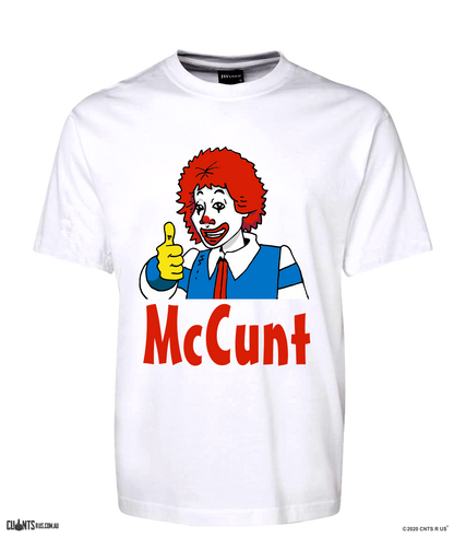 Adult Rude Mc C u n t McDonalds Style Tee Ronald Mcdonald Clown T-Shirt CRU01-1HT-24003