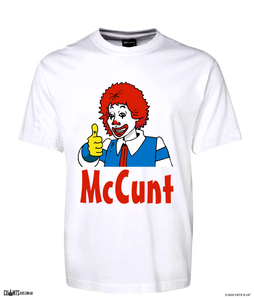Adult Rude Mc C u n t McDonalds Style Tee Ronald Mcdonald Clown T-Shirt CRU01-1HT-24003