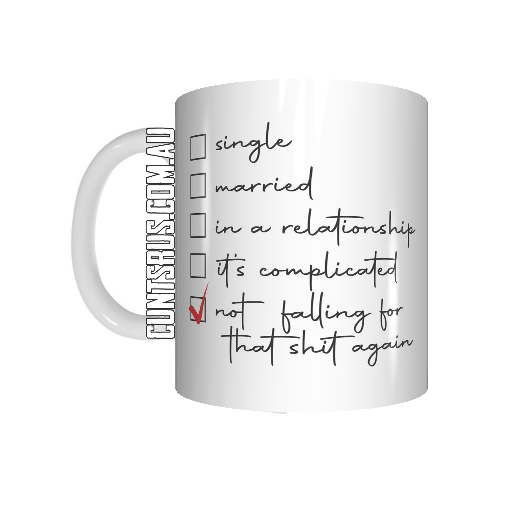 Not Falling For That Shit Again Coffee Mug CRU07-92-12145 - fair-dinkum-gifts