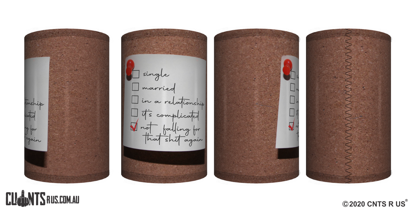 Not Falling For That Shit Again Stubby Holder CRU26-40-12145 - fair-dinkum-gifts