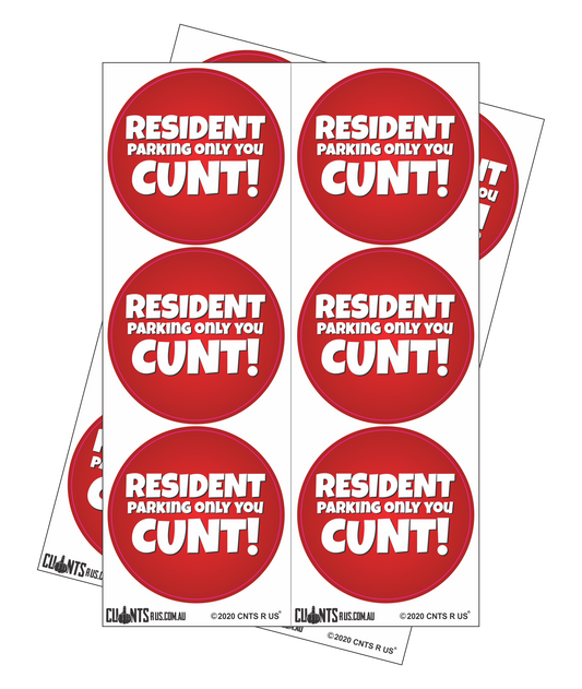 Sticker Pack - Resident Parking Only You Cunt CRU18-23R-11055