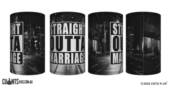 Straight Outta Marriage Stubby Holder CRU26-40-12146 - fair-dinkum-gifts