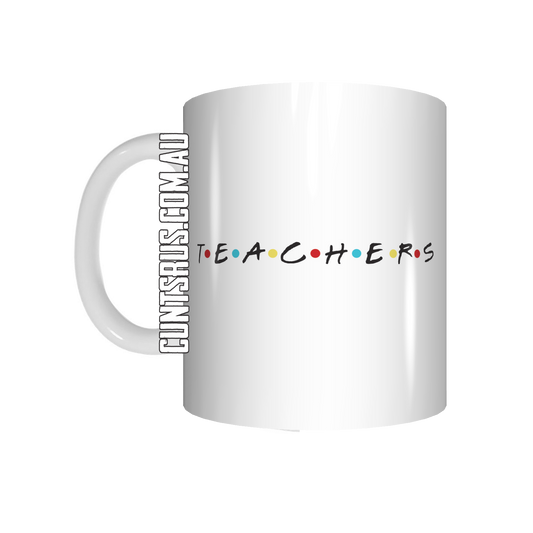 Teachers Coffee Mug FDG07-92-26055 - fair-dinkum-gifts
