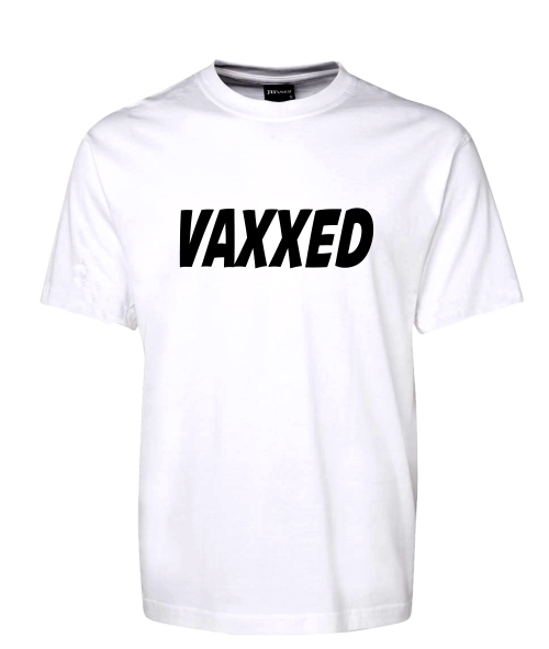 VAXXED T-Shirt Vaccinated FDG01-1HT-23036