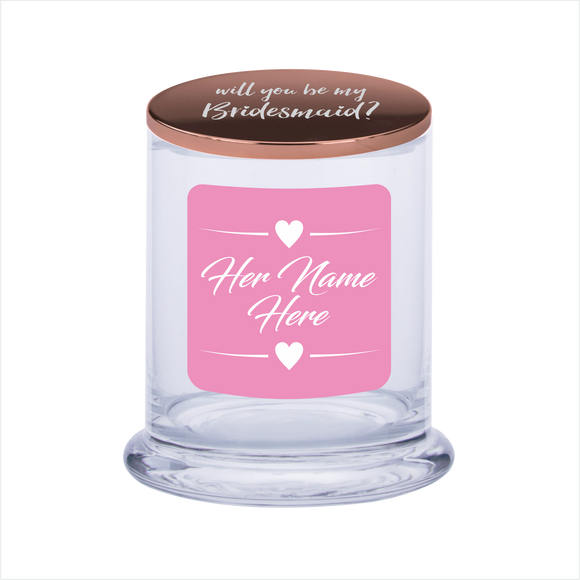 Will You Be My Bridesmaid Soy Scented Candle Gift Personalised Name - fair-dinkum-gifts