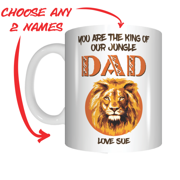 You Are The King Of Our Jungle Dad Coffee Mug Gift For Father's Day FDG07-92-26015 - fair-dinkum-gifts