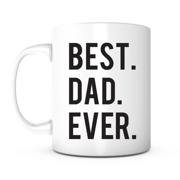 Best. Dad. Ever. Coffee Mug - fair-dinkum-gifts
