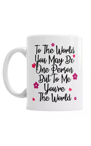 To Me You're The World Valentines Day Coffee Mug Gift Romantic Novelty Present - fair-dinkum-gifts